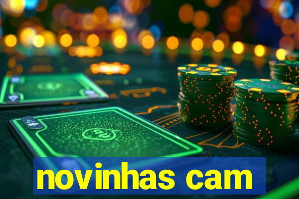 novinhas cam
